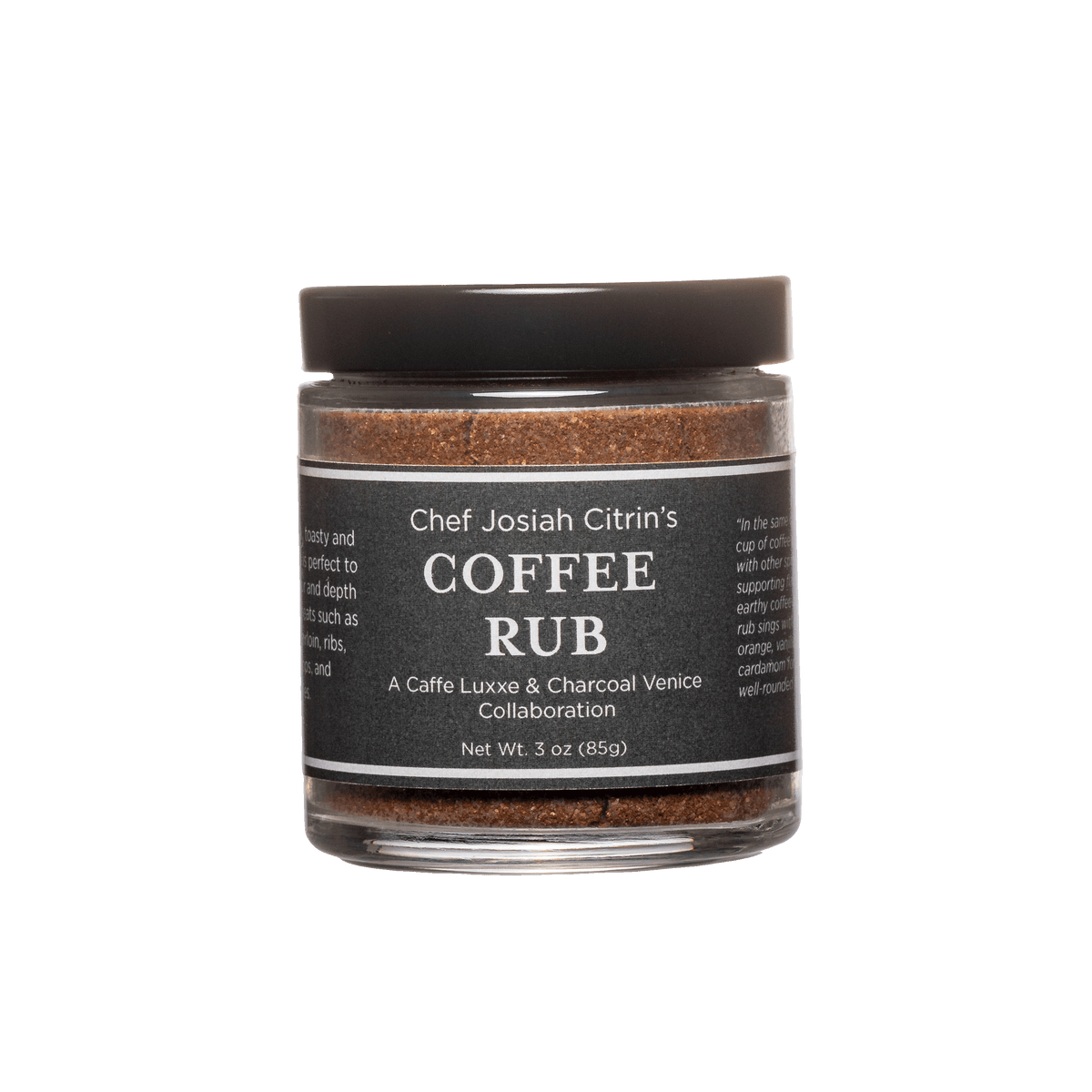 Chef Josiah Citrin Coffee Rub Lifestyle Rub Treats Charcoal Venice + Caffe Luxxe   